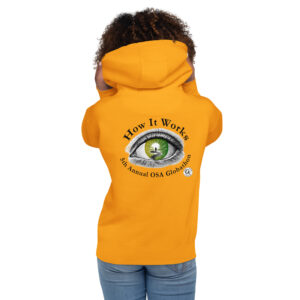 Unisex Hoodie 5th Annual OSA Globathon How It works Green Eye Black Text