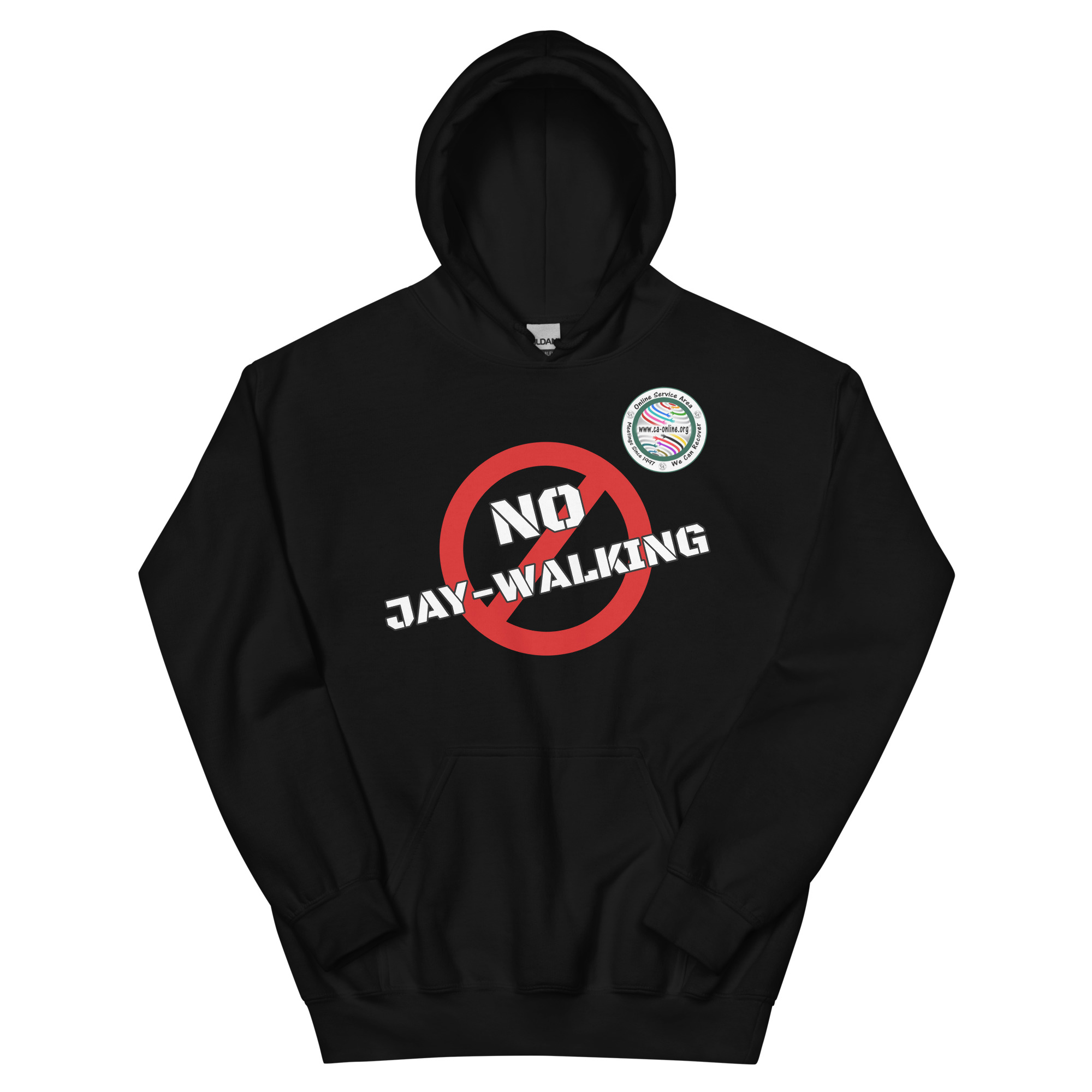 No Jay Walking OSA Unisex Hoodie